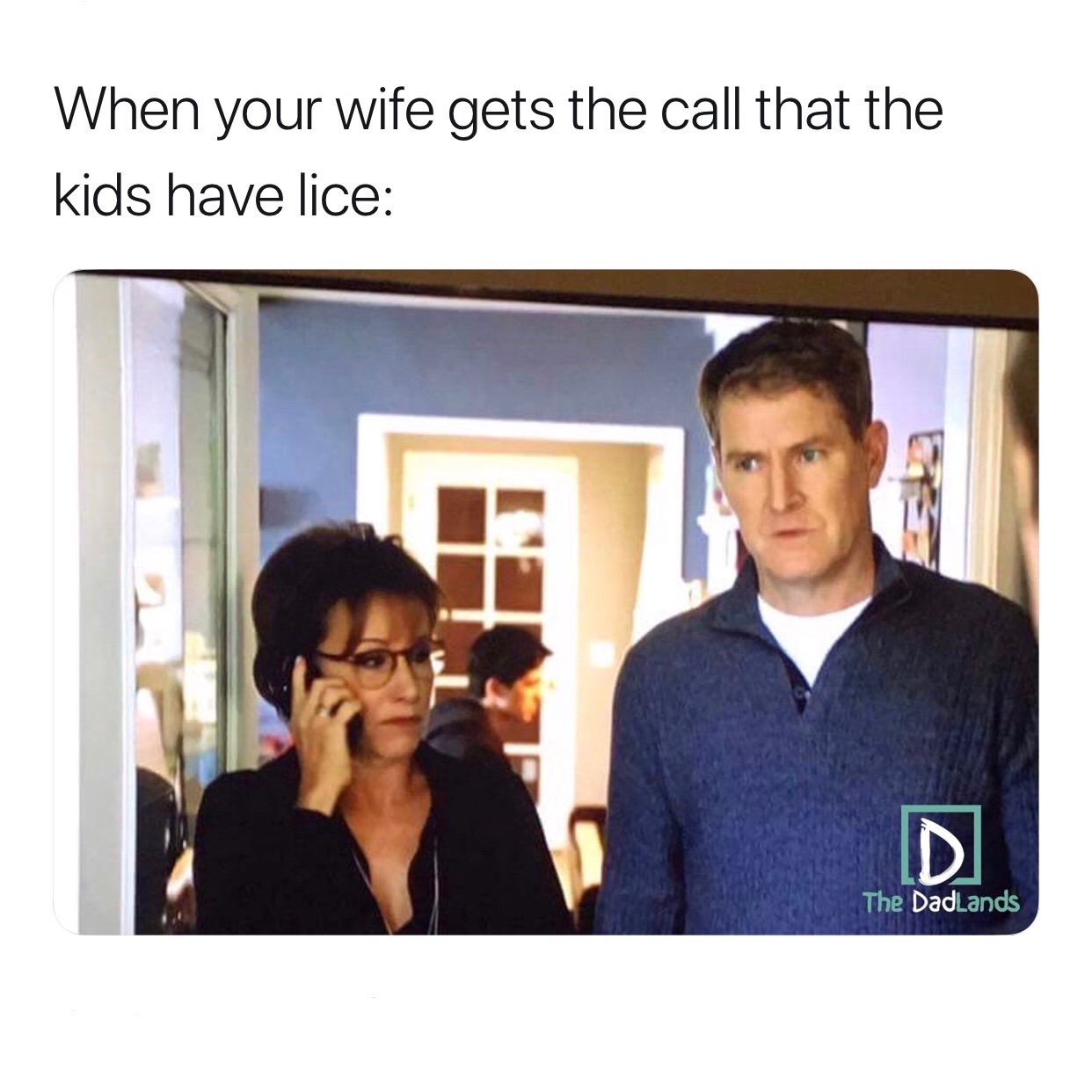 The kids have lice…