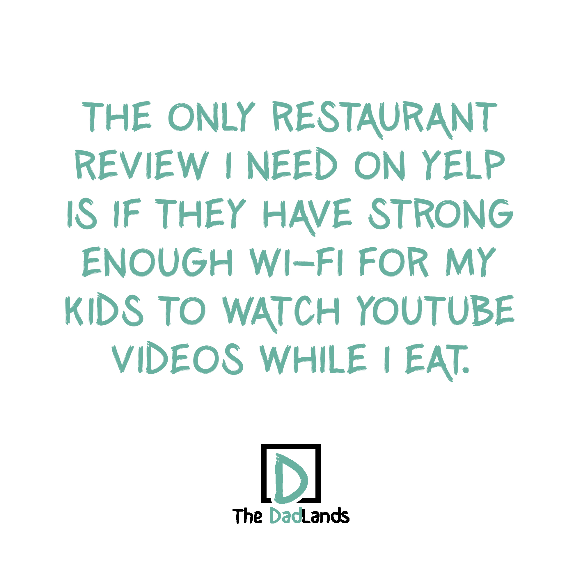 Dads in restaurants…
