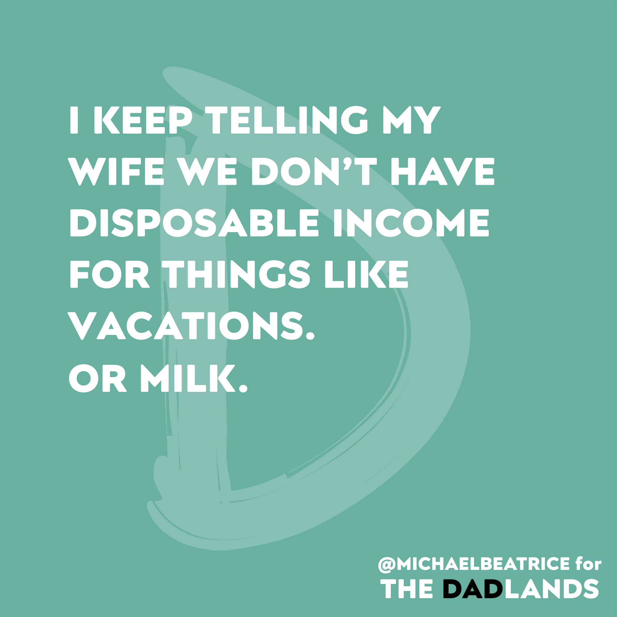 Disposable income?