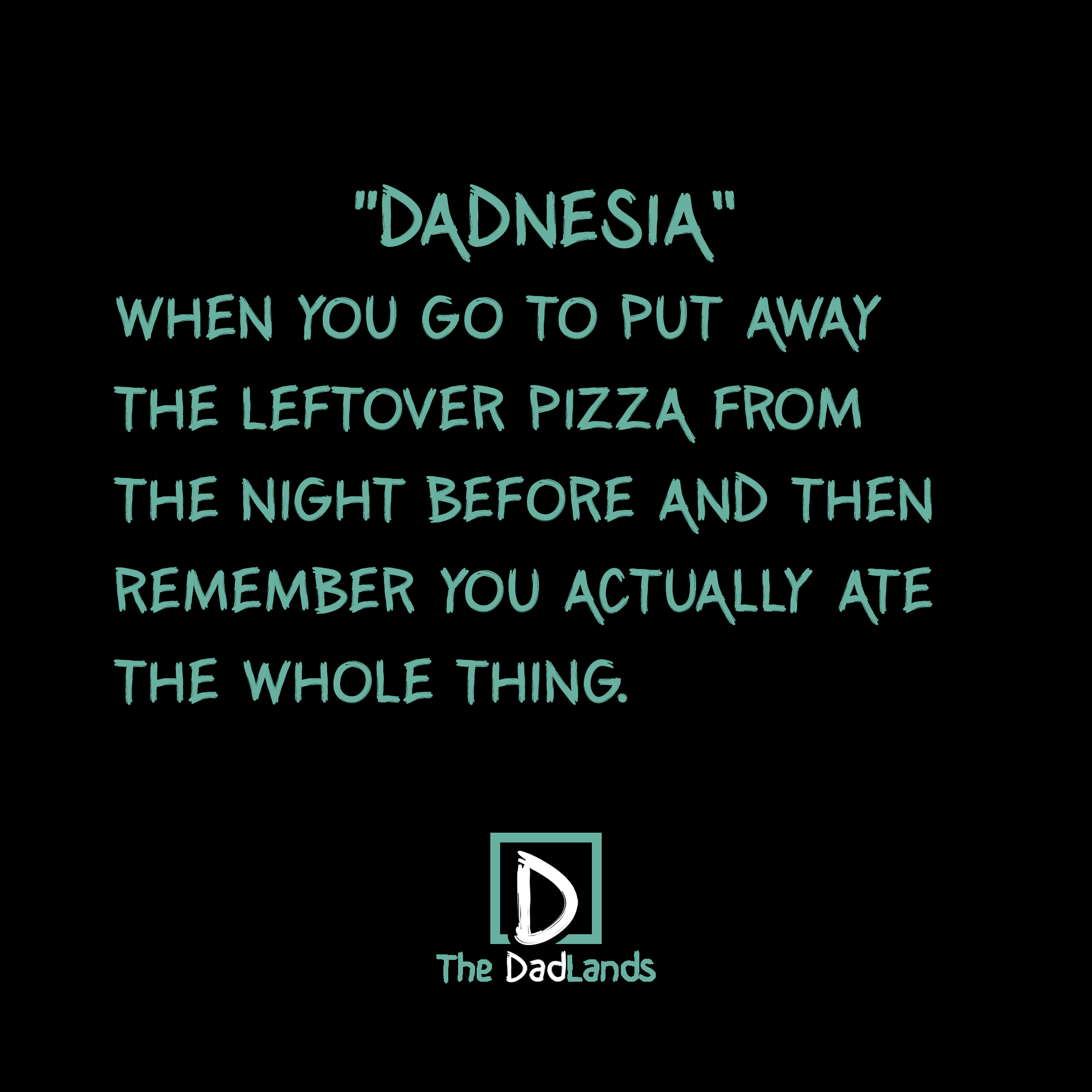 Dadnesia