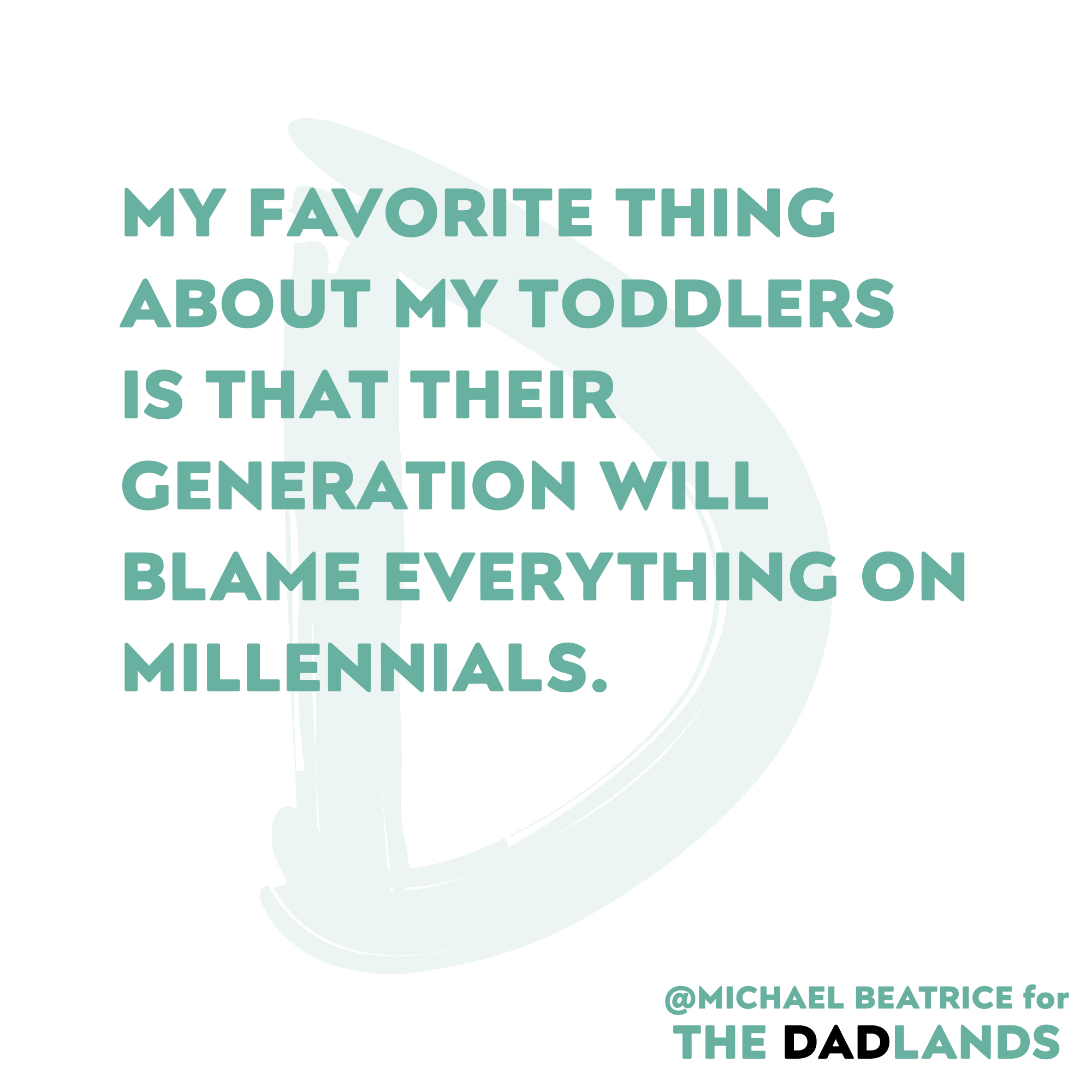 Toddlers vs Millenials